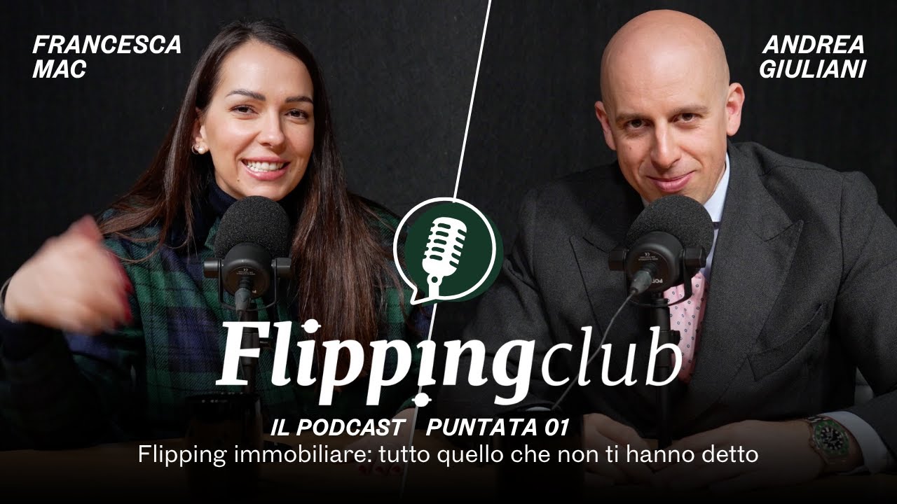 PUNTATA 01 - Flipping Immobiliare: tutto quello che non ti hanno detto