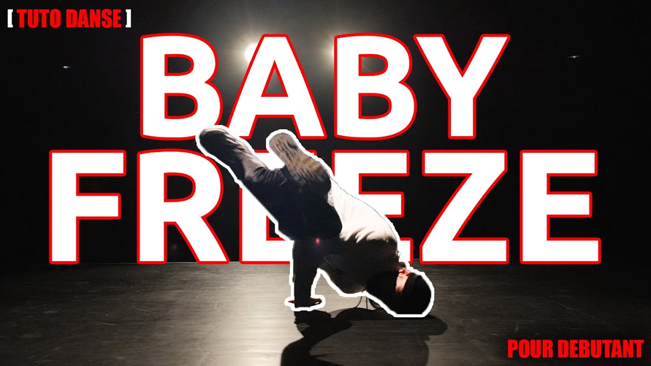 [Tuto Danse] Comment faire le BABY FREEZE (figure Break/Hip Hop) | JUSTIN LINK