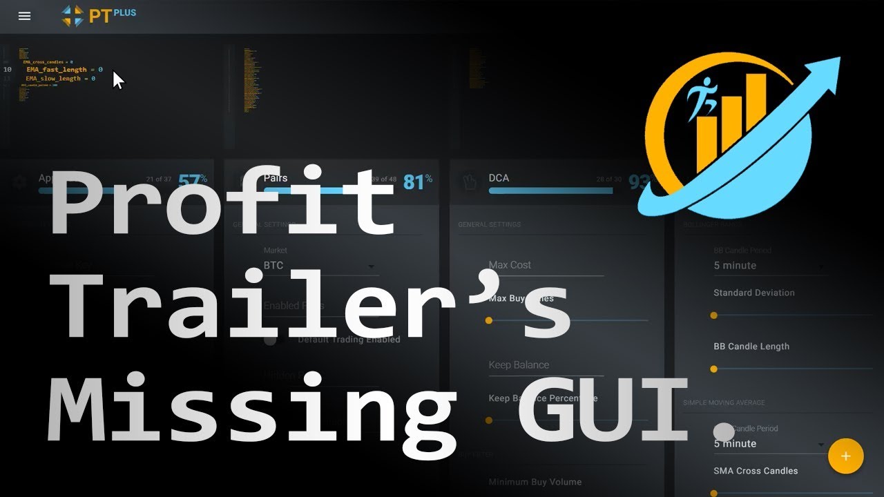 Profit Trailer's Missing GUI | PTplus