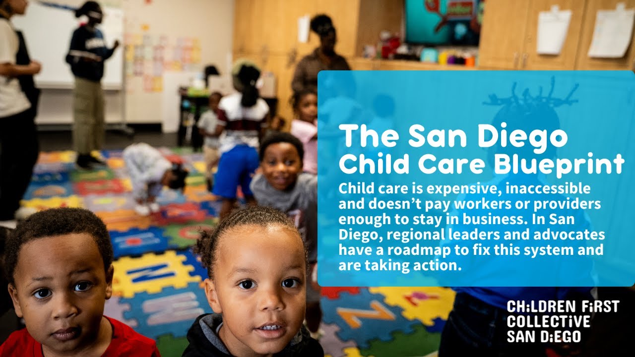 The San Diego County Child Care Blueprint