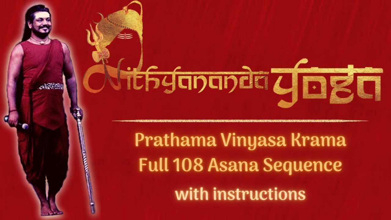 Nithya Yoga - PVK 108 with follow along Instructions