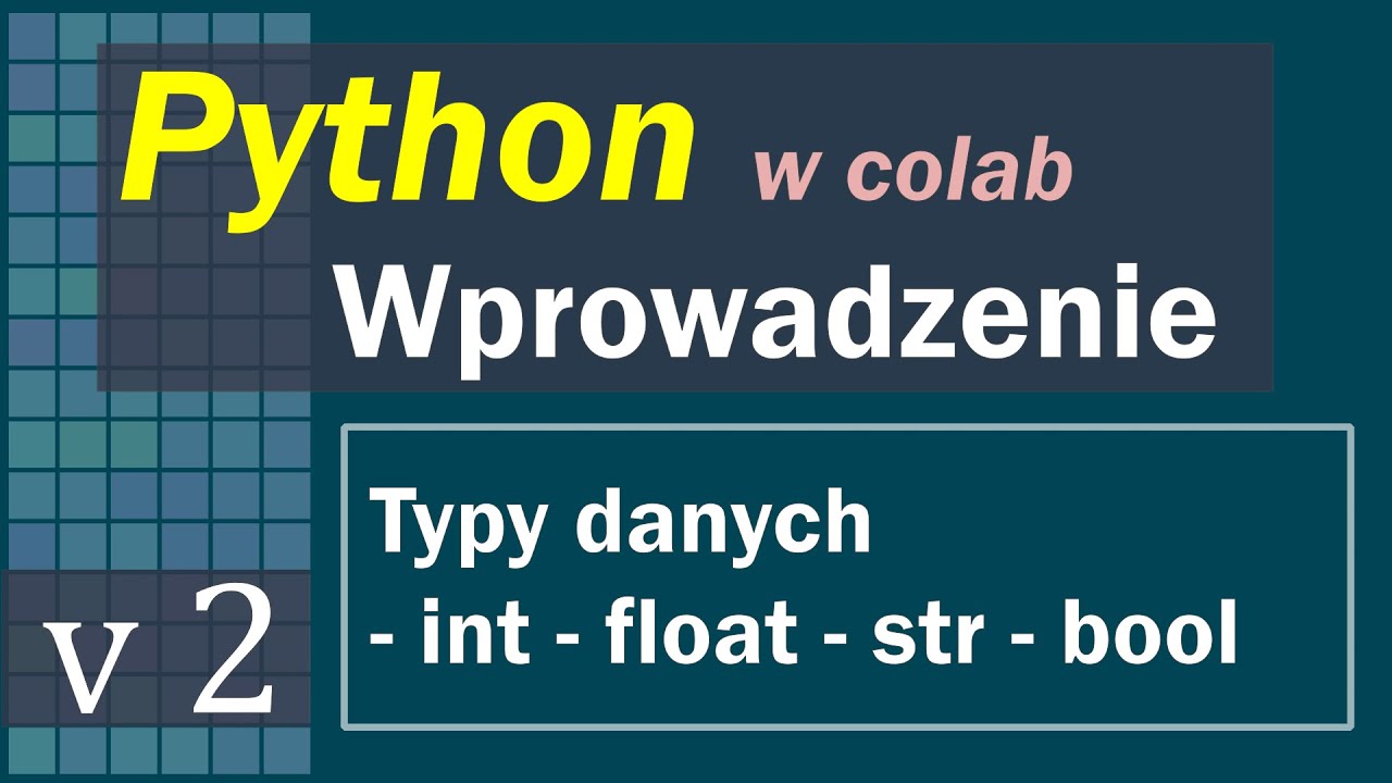 Python wprowadzenie - typy danych