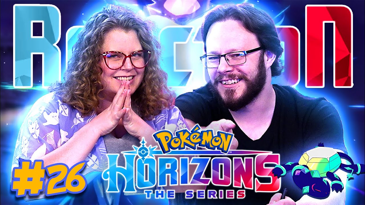 Pokémon: Horizons #26 REACTION!! 