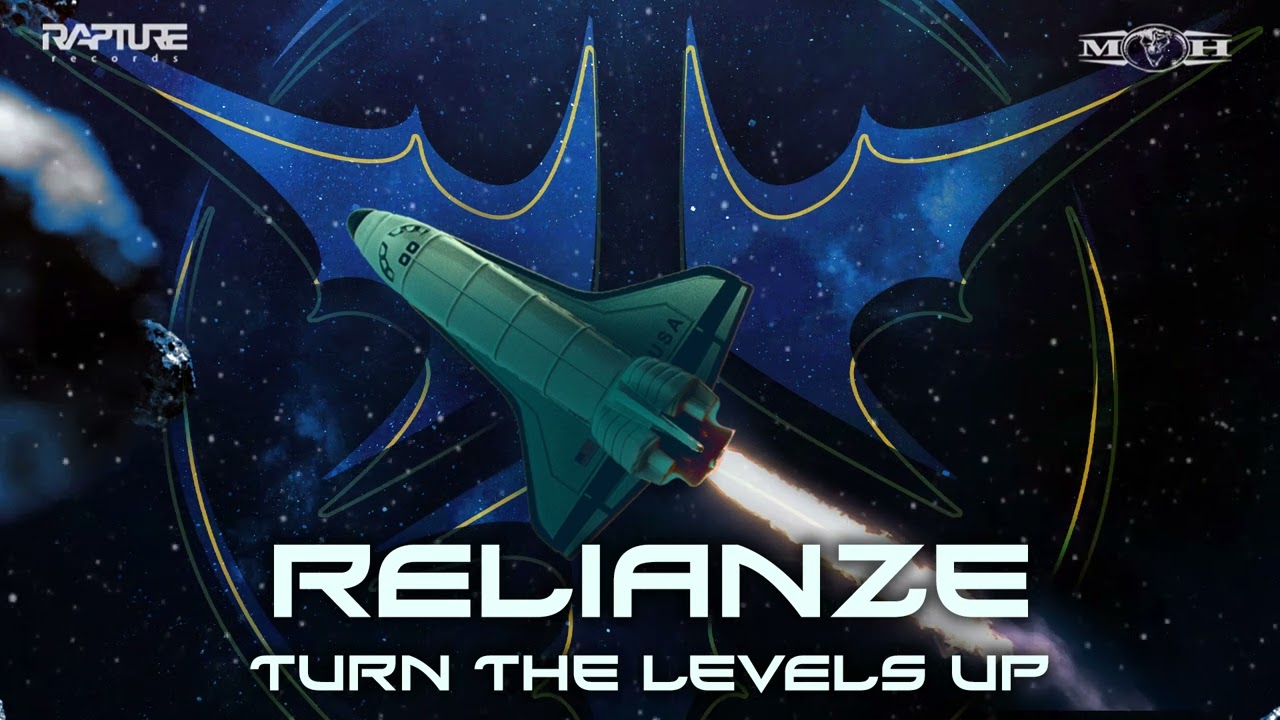 Relianze - Turn The Levels Up