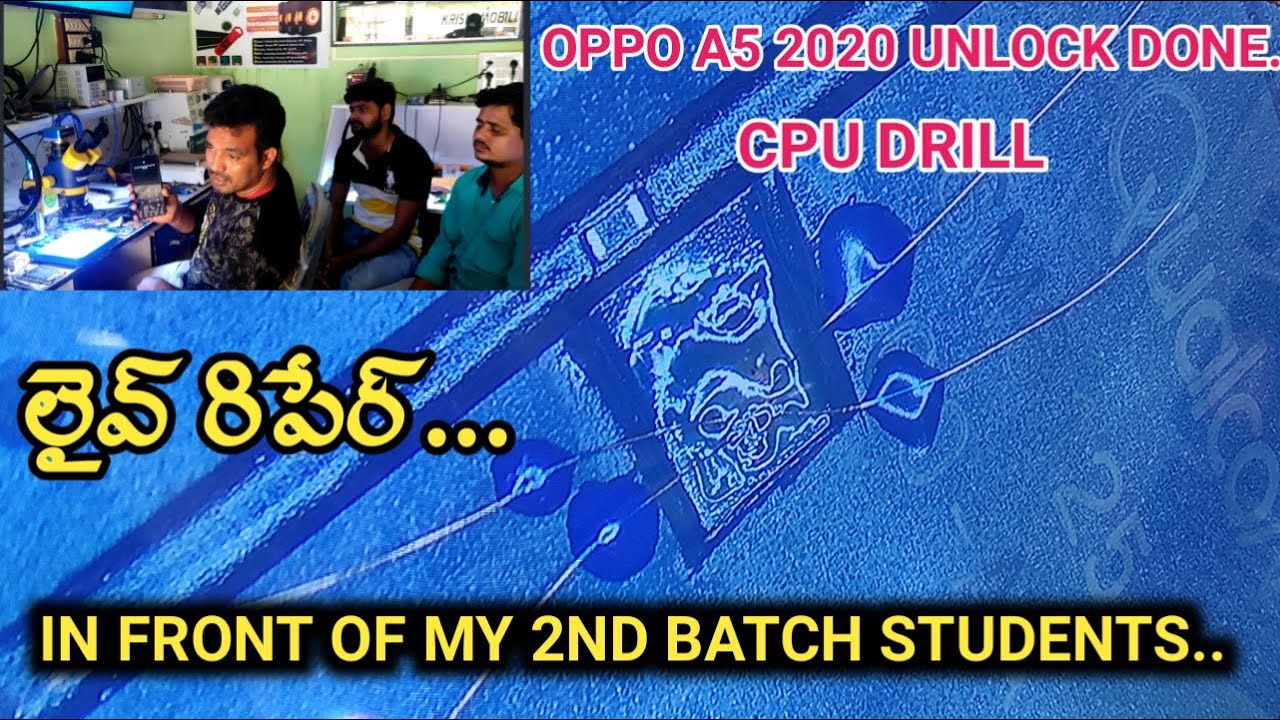 CPU DRILL LIVE CLASS | KRISH MOBILES | OPPO A5 2020 UNLOCK |