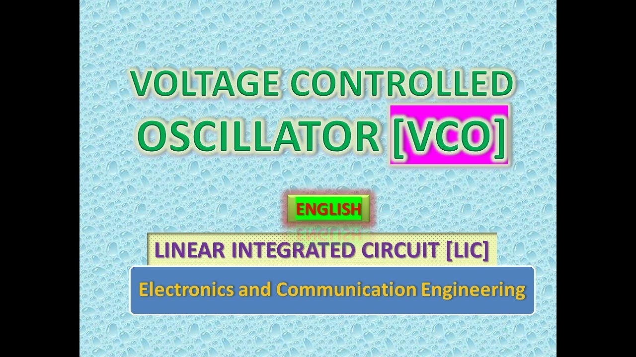 Voltage Controlled Oscillator