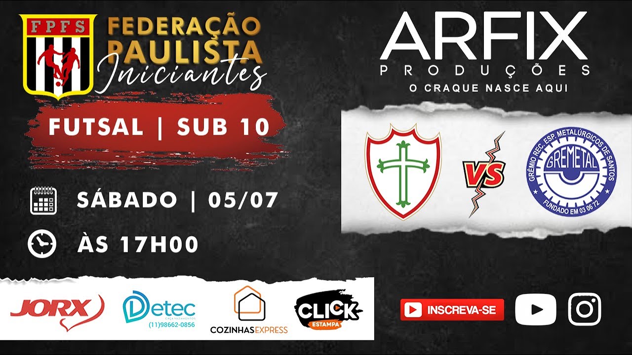PORTUGUESA x GREMETAL - FUTSAL | SUB 10