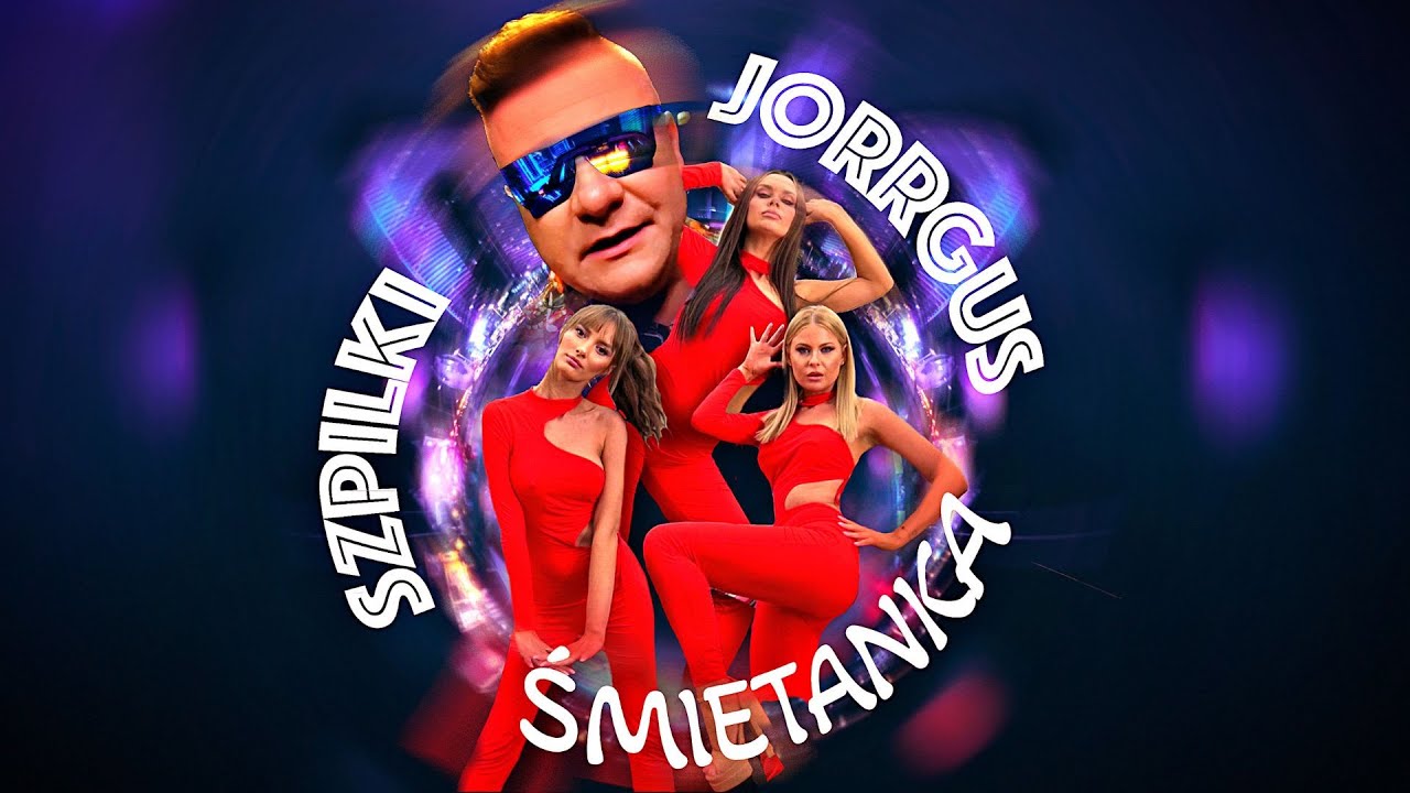 JORRGUS & Szpilki - Śmietanka (Oficjalny Teledysk) Nowy HIT Disco 2023