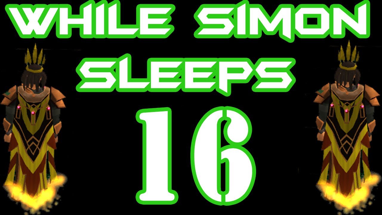 Born For PvM Max & Completionist Cape Quest Episode 16 - While Simon Sleeps
