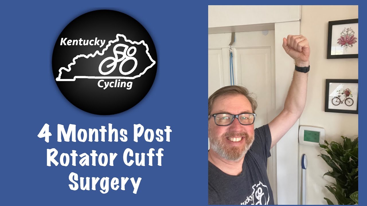 4 Months Post Rotator Cuff Surgery
