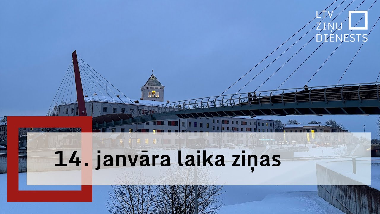 14. janvāra laika ziņas