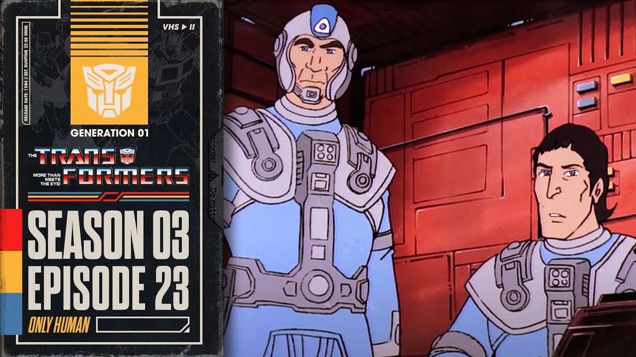 Только человек | Трансформеры: Поколение 1 | Сезон 3 | E23 | Hasbro Pulse