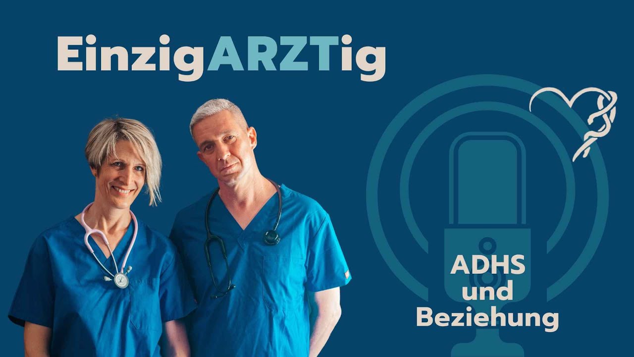 #108 ADHS und Beziehung
