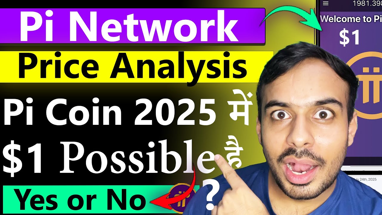 Pi Network 2025 में $1 Possible? | Pi Price Analysis | Pi GCV Value Reality | Pi Network New Update😮