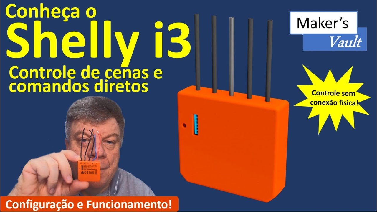 Shelly I3: Controlador de Cenas - Configuração e Funcionamento!