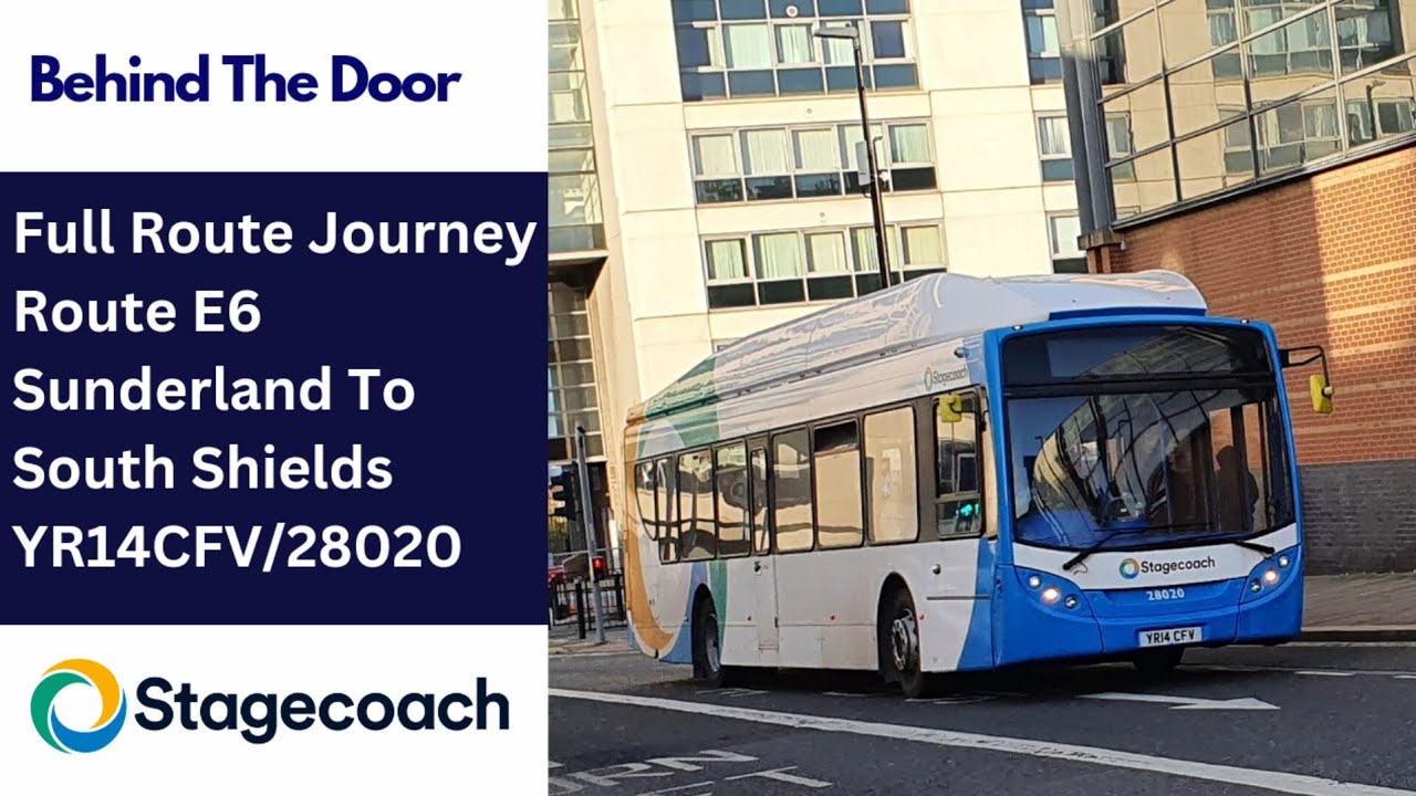 Behind The Door: Route E6 | YR14CFV/28020 - Stagecoach North East: Scania K270UB/ADL Enviro 300NG