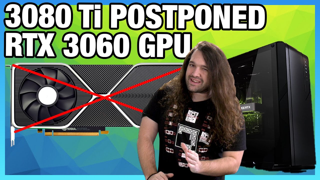 NVIDIA Indefinitely Postpones RTX 3080 Ti, Launches RTX 3060 GPU Specs, Ampere Laptops