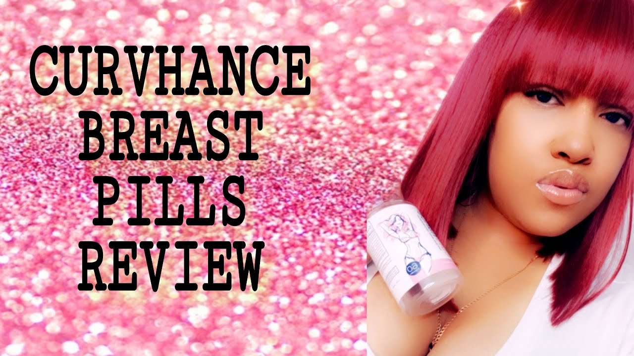 Do Breast Enhancement Pills Work? | Curvhance Rewiew | devine_beauty77