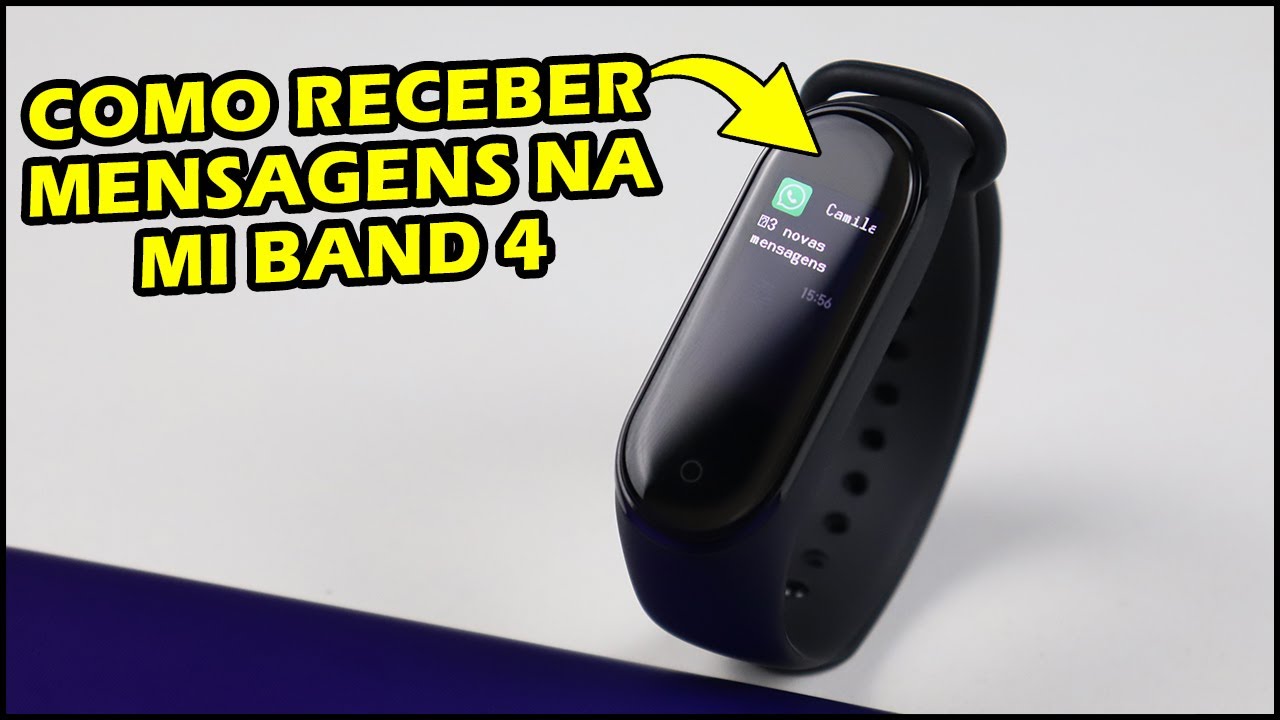 Como receber mensagens do Whatsapp na Mi Band 4 - serve para quase todos os apps