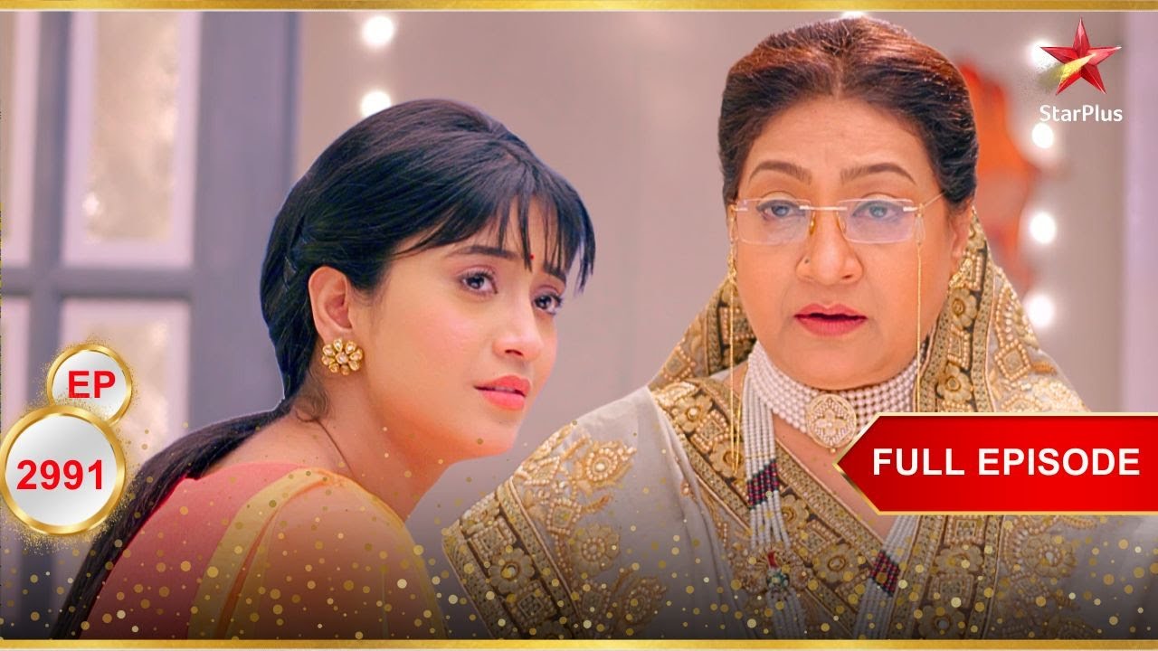 Suhasini को है Naira से नफरत! | Full Ep. 2991 | Yeh Rishta Kya Kehlata Hai