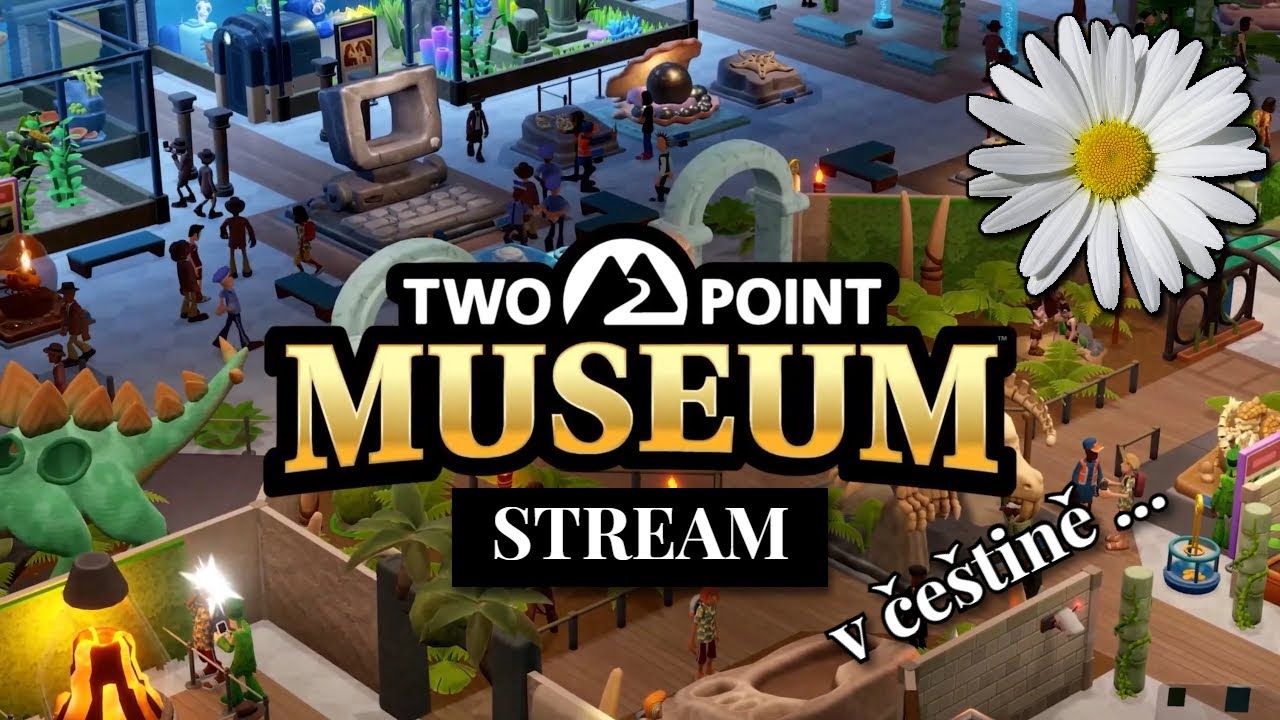 Další expedice, kampaně / Two Point Museum v češtině / #16 CZ/SK