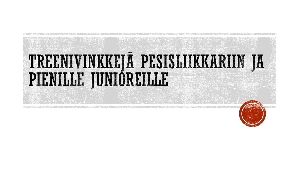 Pes&auml;pallo / Pelej&auml; ja leikkej&auml; liikkariin ja pienille junioreille