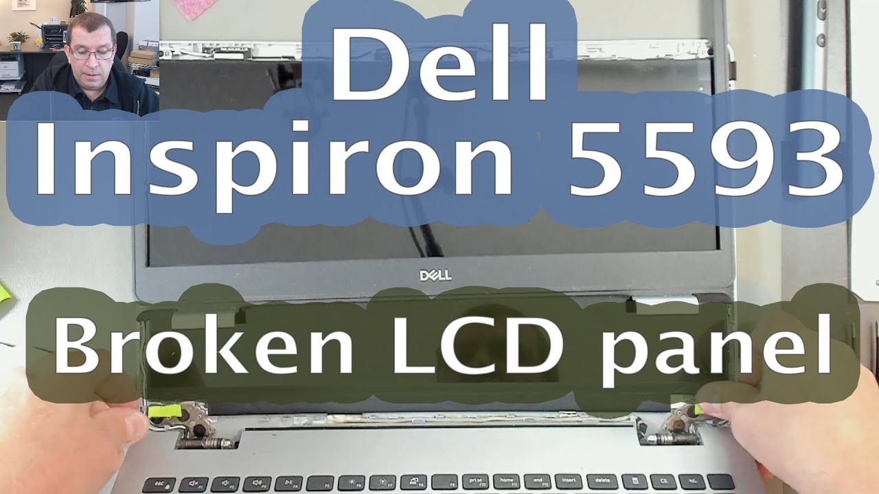 [66] Dell Inspiron 5593 - Replace a broken LCD panel