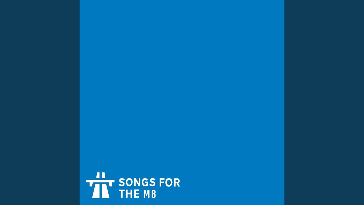 Songs for the M8 (Movement V)
