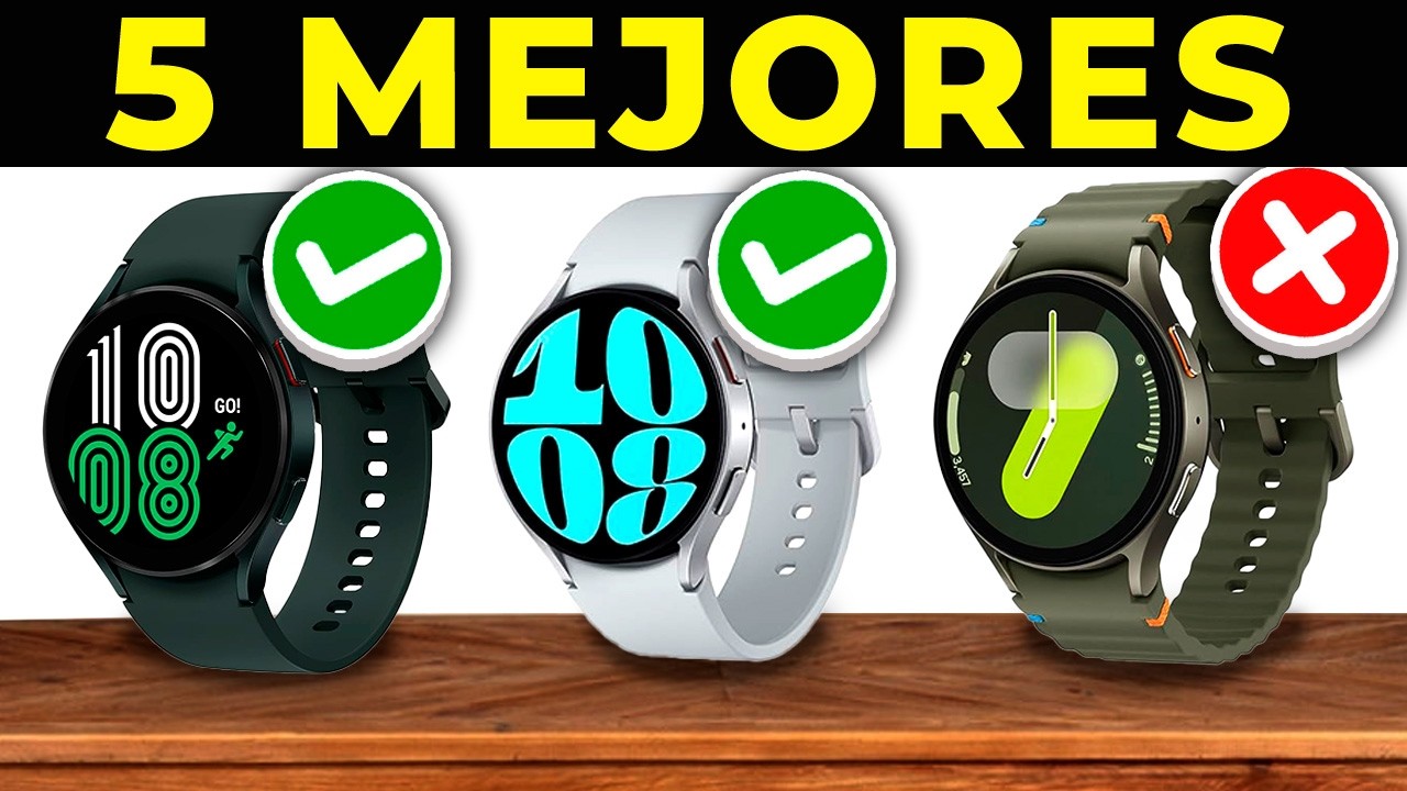 😮 Los 5 MEJORES RELOJES INTELIGENTES SAMSUNG Calidad Precio 2025 | SMARTWATCH SAMSUNG 2025