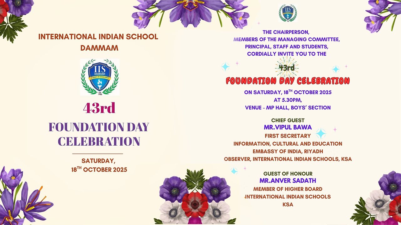 INTERNATIONAL INDIAN SCHOOL DAMMAM - 43rd FOUNDATION DAY CELEBRATION
