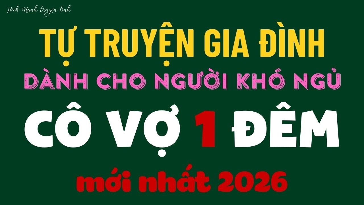Truyện ngôn tình - CÔ VỢ 1 ĐÊM - Truyện ngắn hay