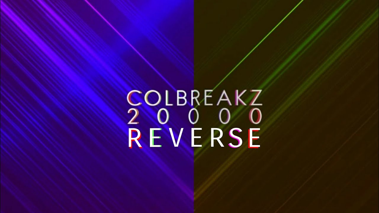 Colbreakz - 20.000 (Reverse)