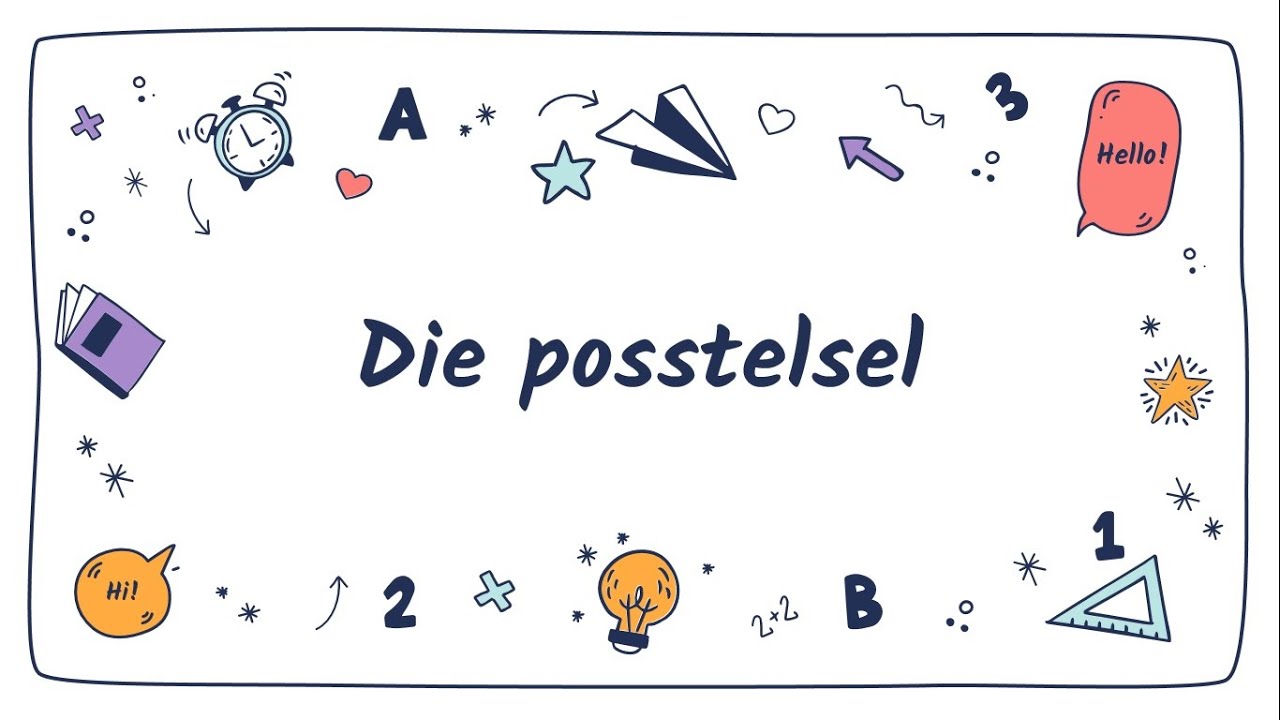 Kommunikasie deur die tye: Die posstelsel - Graad 4