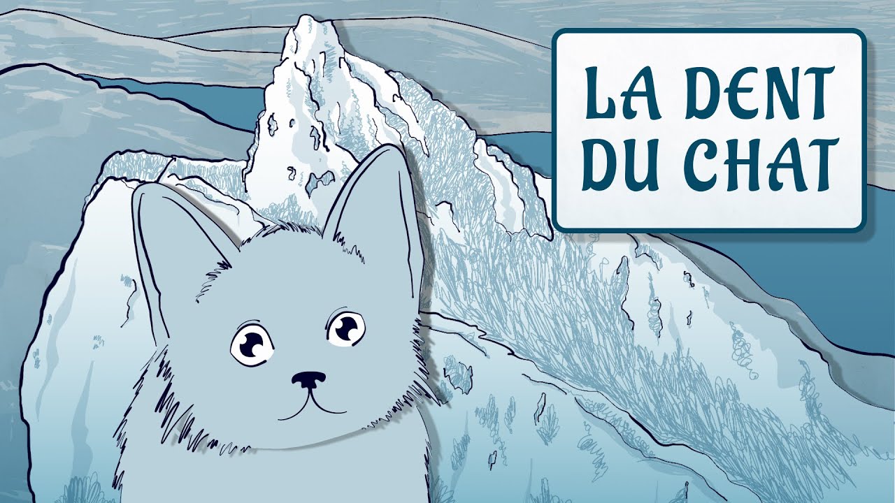 La mystérieuse Dent du Chat : Légende savoyarde