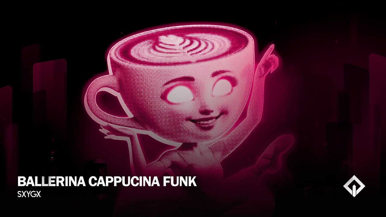 BALLERINA CAPPUCINA FUNK - SXYGX