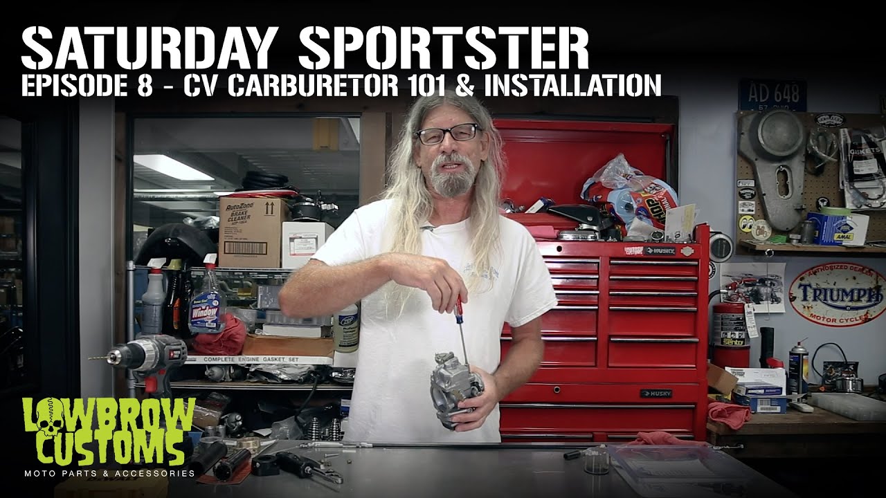 Saturday Sportster - Season 1- Episode 8 - CV Carburetor 101 and Installation