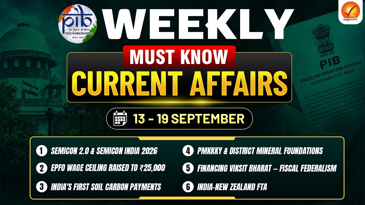 PIB Weekly Analysis for UPSC | Important PIB Topics | Current Affairs | 13&ndash;19 September 2026.