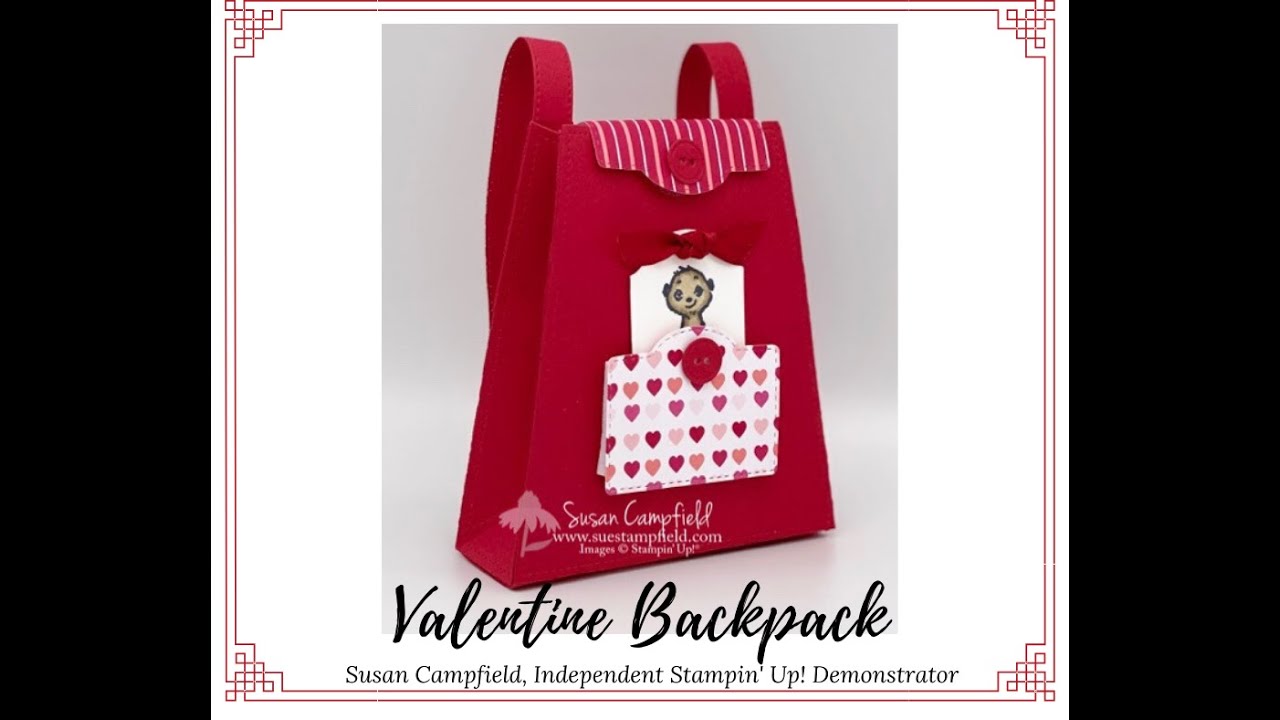 Valentine Backpack with All Dressed Up Dies