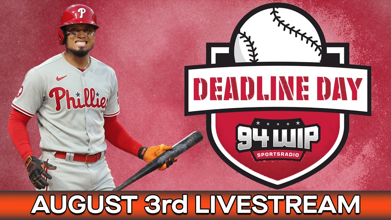 94WIP LIVE: It's Phillies Trade Deadline Day!