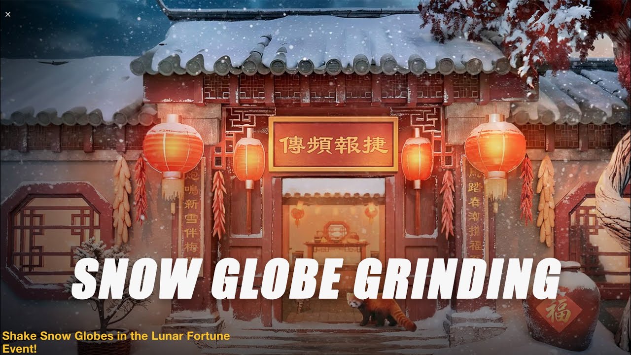 Grinding Lunar and Snow Globe Event LIVE]