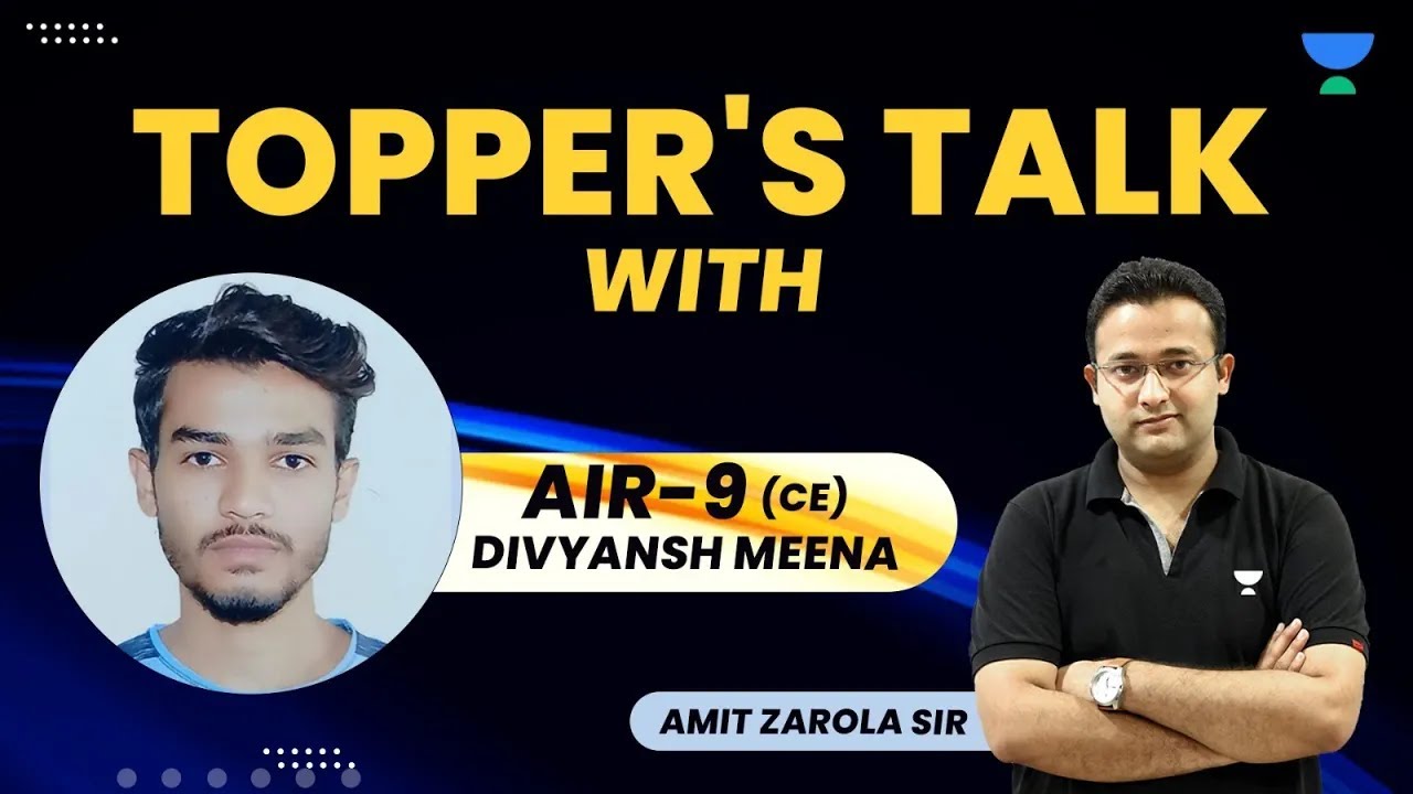 Toppers Talk ll AIR - 9 (Civil) Divyansh Meena ll Amit Zarola Sir #gate2023 #toppers_talk