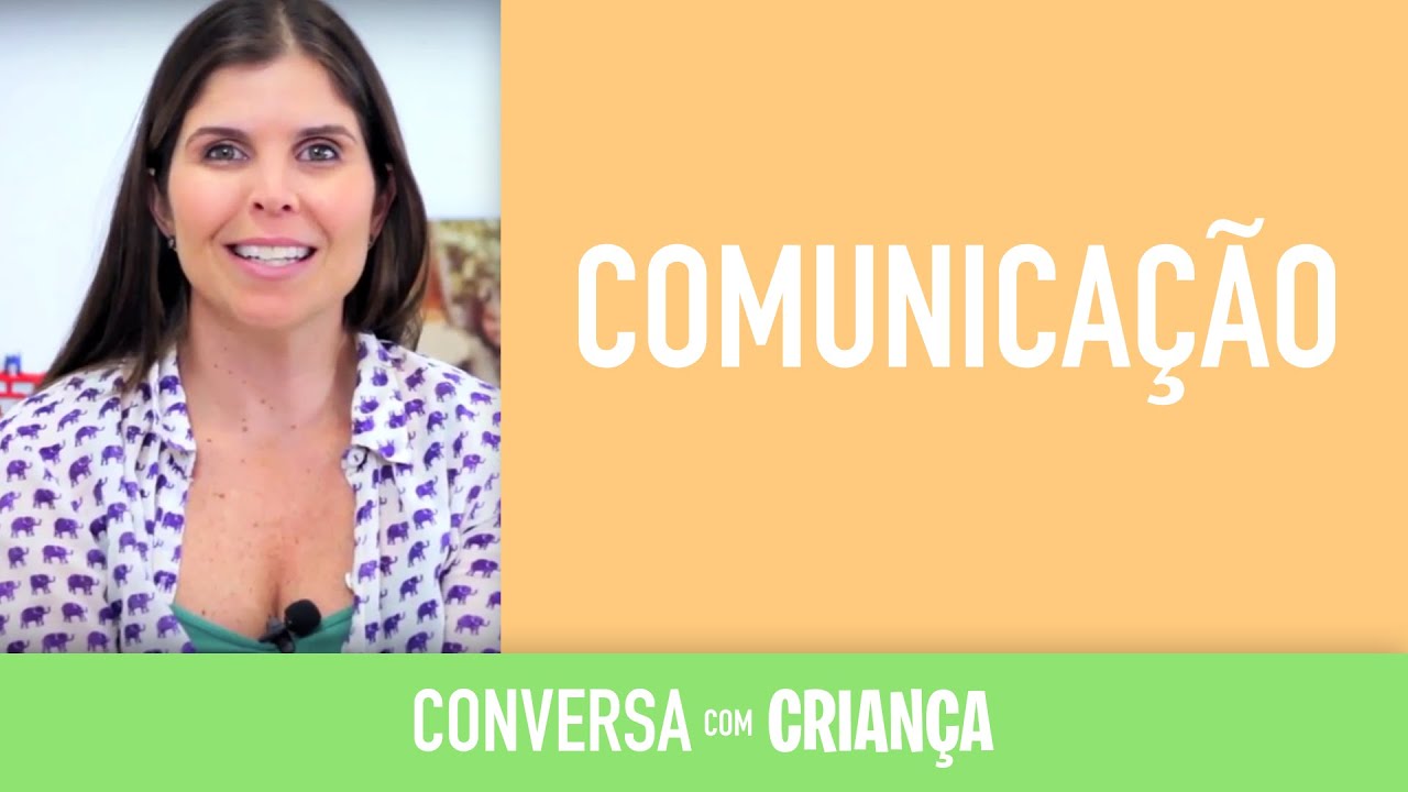 Comunicação | Conversa com Criança
