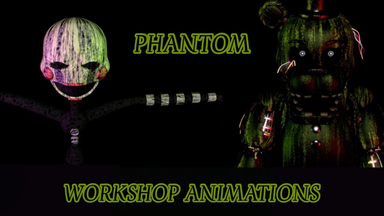[FNAF/SFM] Phantom Animatronics Workshop Animations