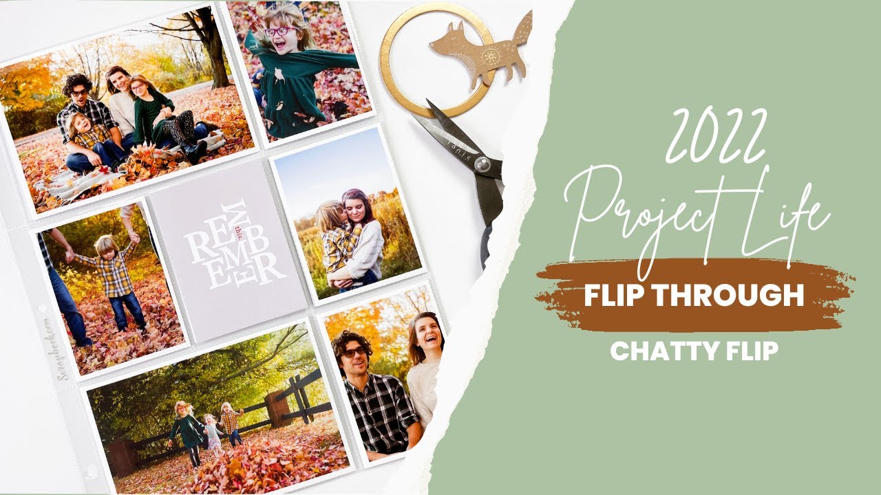 2022 Project Life | Flip Through | ALL 52 WEEKS | Chatty Flip