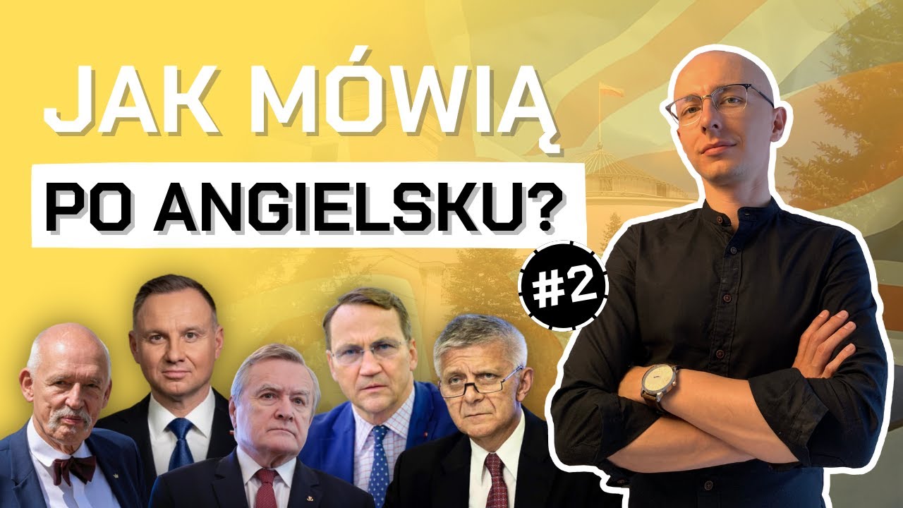 Jak polscy POLITYCY mówią po ANGIELSKU? #2