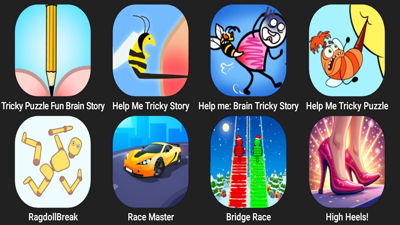 Tricky Puzzle Fun Brain Story,Help Me Tricky Puzzle,Ragdoll Break,Race Master,Bridge Race,High Heels