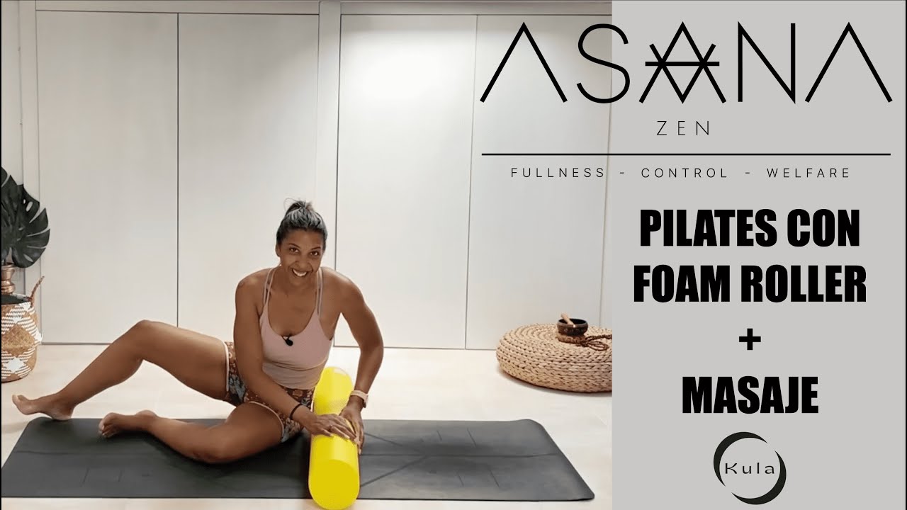 MASAJE MIOFASCIAL - FOAM ROLLER - CUIDA TU ESPALDA - COLUMNA VERTEBRAL -
