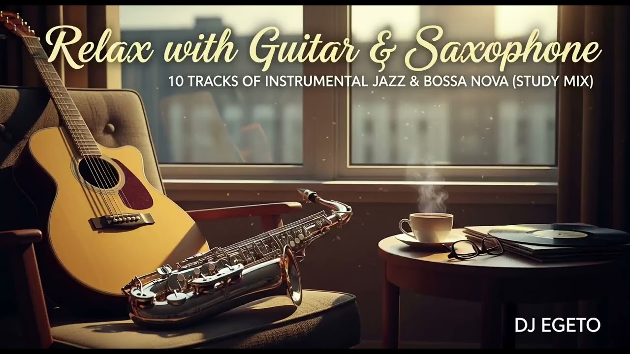 Cozy Coffee Shop Vibes  | Smooth Jazz & Bossa Nova with Guitar & Saxophone (Study/Work Mix)