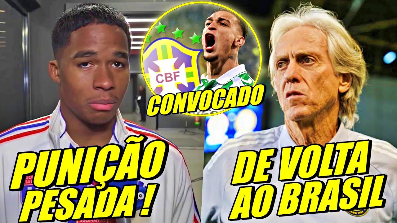 JÁ ERA ! ENDRICK SEM JOGAR NA FRANÇA ! JORGE JESUS VAI VOLTAR ! ANTONY NA SELEÇÃO E MAIS