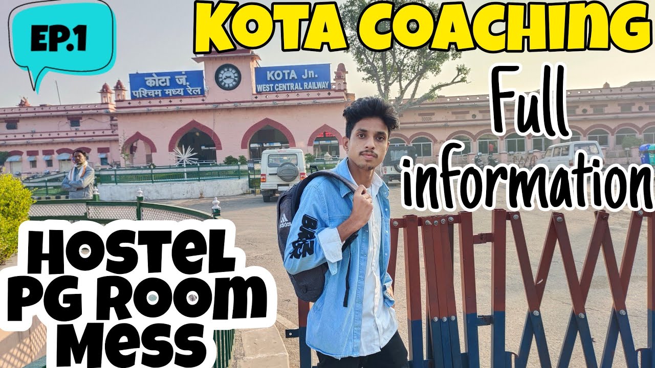 Kota Coaching full information vlog | Hostel ? Mess ? PG Rooms ?